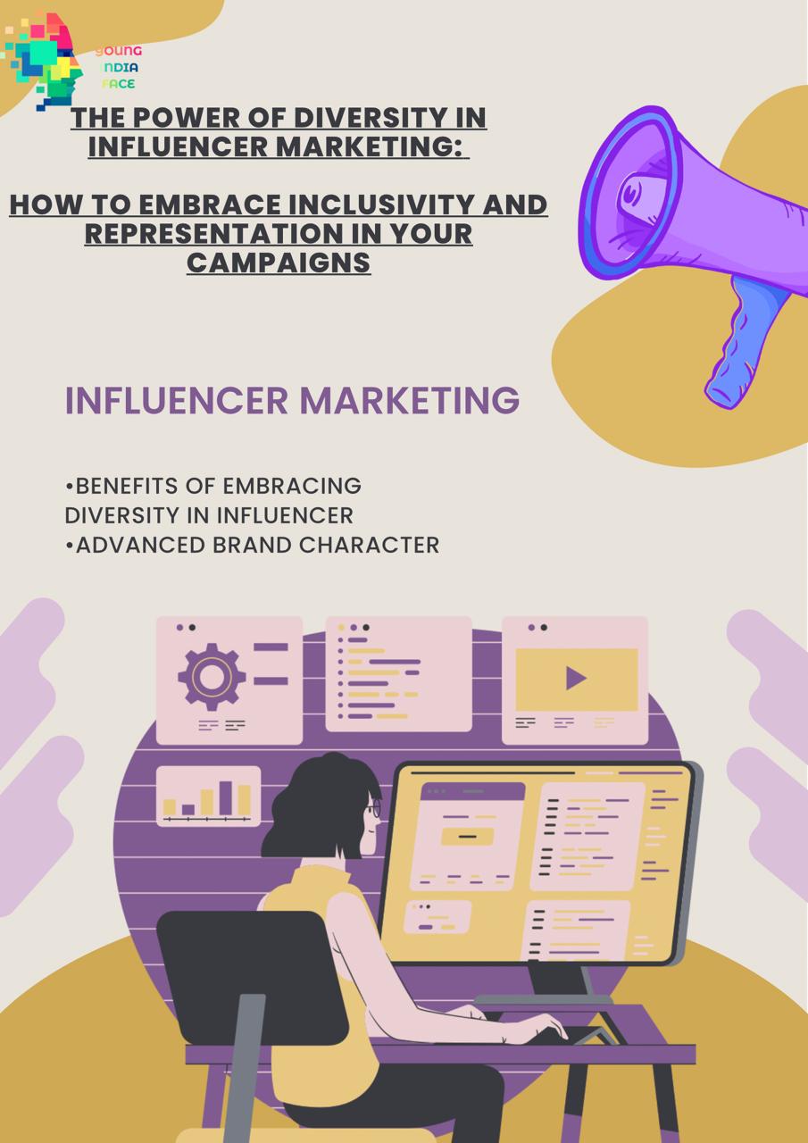 The Power of Diversity in Influencer Marketing: How to Embrace Inclusivity and Representation in Your Campaigns