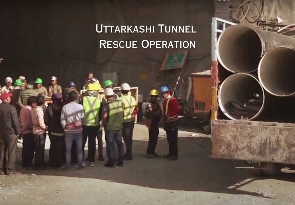 Uttarkashi Tunnel Rescue Operation